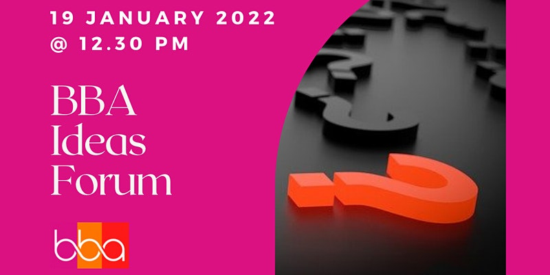 Beckenham Business Asscociation - Ideas Forum 19th January 2022
